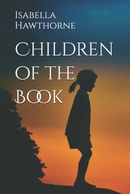 Children of the Book by Hawthorne, Isabella