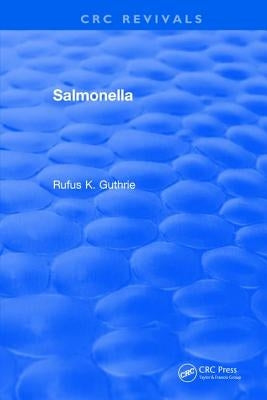 Salmonella by Guthrie, Rufus K.