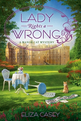 Lady Rights a Wrong by Casey, Eliza