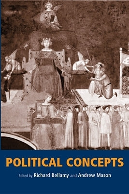 Political Concepts by Bellamy, Richard