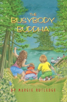 The Busybody Buddha by Rutledge, Margie