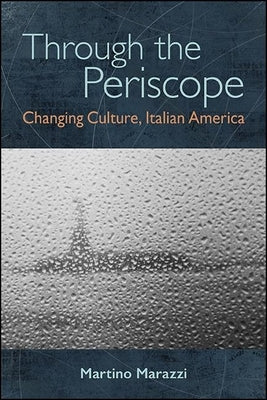 Through the Periscope by Marazzi, Martino