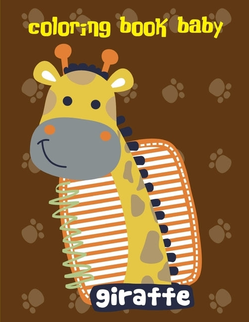 Coloring Book Baby: Adorable Animal Designs, funny coloring pages for kids, children by Mimo, J. K.