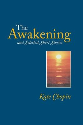 The Awakening by Chopin, Kate
