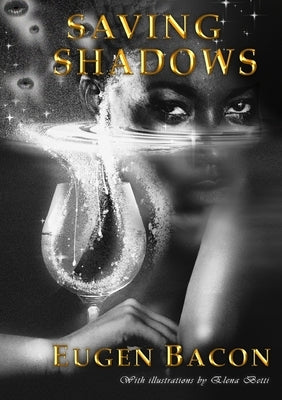 Saving Shadows by Bacon, Eugen