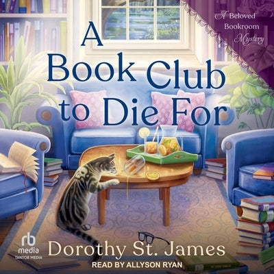 A Book Club to Die for by St James, Dorothy