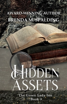 Hidden Assets by Spalding, Brenda M.