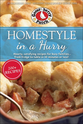 Homestyle in a Hurry by Gooseberry Patch