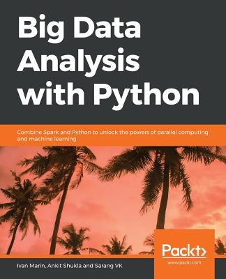 Big Data Analysis with Python by Marin, Ivan
