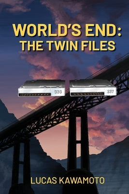 World's End: The Twin Files by Kawamoto, Lucas