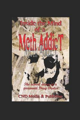 Meth: Diary of a Meth Addict by Williams, Richard