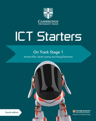 Cambridge ICT Starters on Track Stage 1 by Ellis, Victoria