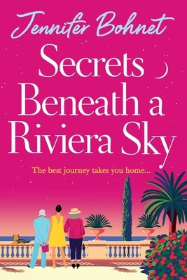 Secrets Beneath a Riviera Sky by Bohnet, Jennifer