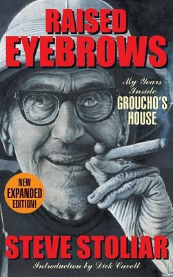 Raised Eyebrows (hardback) by Stolier, Steve