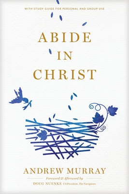 Abide in Christ by Murray, Andrew