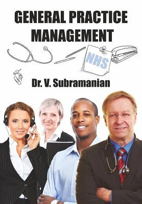 General Practice Management by Subramanian, V.