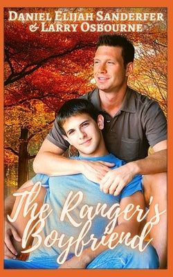 The Ranger's Boyfriend by Osbourne, Larry