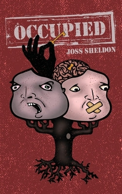 Occupied by Sheldon, Joss
