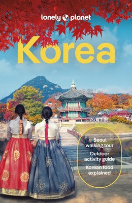 Lonely Planet Korea 13 by Planet, Lonely