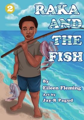 Raka and the Fish by Fleming, Eileen