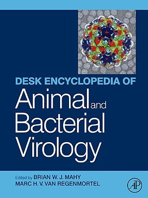 Desk Encyclopedia Animal and Bacterial Virology by Mahy, Brian W. J.