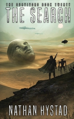 The Search (The Survivors Book Twenty) by Hystad, Nathan