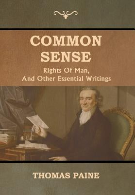 Common Sense by Paine, Thomas