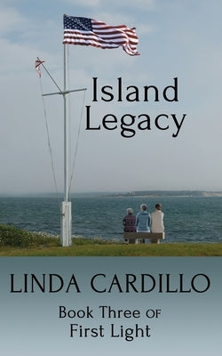 Island Legacy by Cardillo, Linda