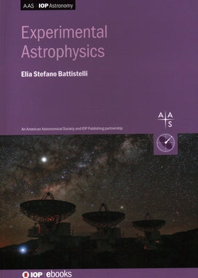 Experimental Astrophysics by Battistelli, Elia Stefano