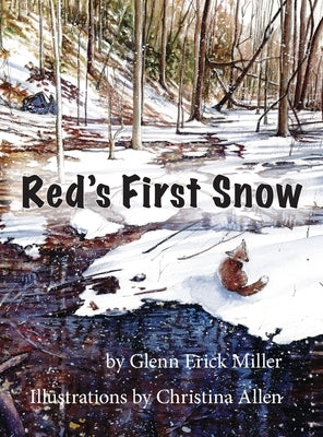 Red's First Snow by Miller, Glenn E.