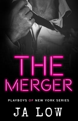The Merger: A Billionaire Fake Marriage Romance by Low, Ja