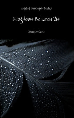 Kingdoms Between Us by Coots, Jennifer
