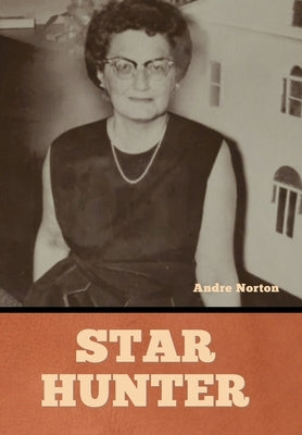 Star Hunter by Norton, Andre