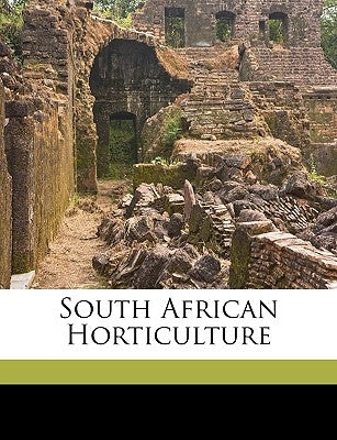 South African Horticulture by Sim, T. R.