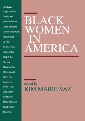 Black Women in America by Vaz, Kim M.