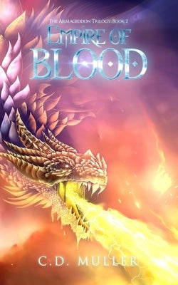 Empire of Blood by Muller, C. D.