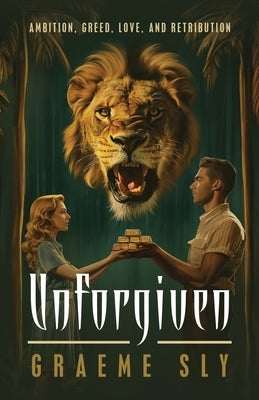 Unforgiven by Sly, Graeme