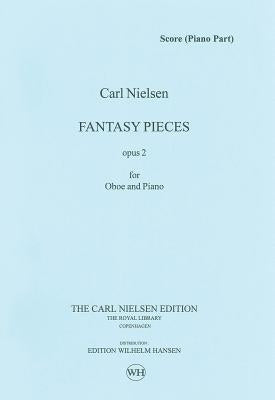 2 Fantasy Pieces Op. 2: Oboe and Piano by Nielsen, Carl