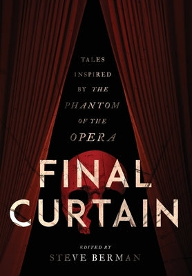 Final Curtain by Berman, Steve