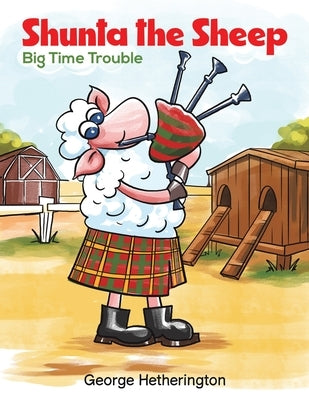 Shunta the Sheep by Hetherington, George