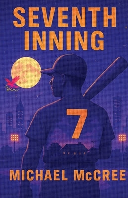 Seventh Inning by McCree, Michael