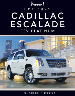 Cadillac Escalade ESV Platinum by Piddock, Charles
