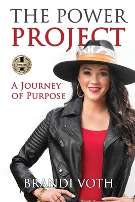 The Power Project by Voth, Brandi