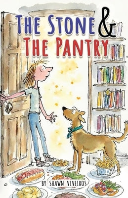 The Stone & The Pantry by Viveiros, Shawn