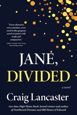 Jane, Divided by Lancaster, Craig