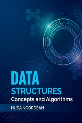 Data Structures and Algorithms by Huda Noor Dean