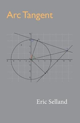 Arc Tangent by Selland, Eric