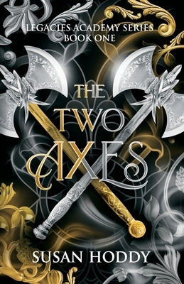 The Two Axes by Hoddy, Susan