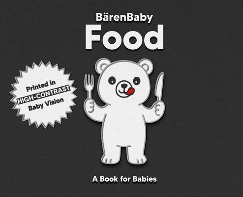Food: A High-Contrast Book for Babies by Baker, Ryan
