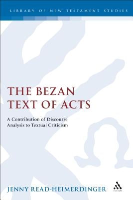 Bezan Text of Acts by Read-Heimerdinger, Jenny